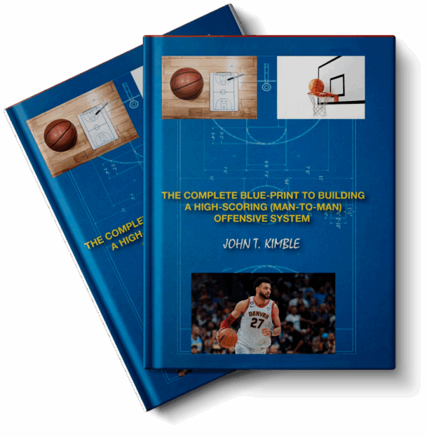 The complete blueprint to building a high-scoring (man-to-man) offensive system-book